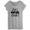 T-shirt - Let`s go girls 2
